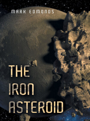 cover image of The Iron Asteroid